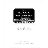 The Black Madonna A Novel