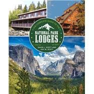 Complete Guide to the National Park Lodges