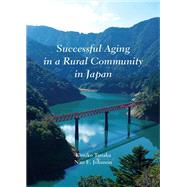 Successful Aging in a Rural Community in Japan