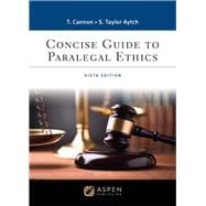 Concise Guide to Paralegal Ethics [Connected eBook with Study Center]