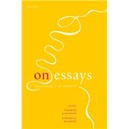 On Essays Montaigne to the Present