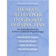 Human Behavior in Global Perspective An Introduction to Cross Cultural Psychology
