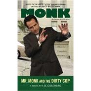 Mr. Monk and the Dirty Cop