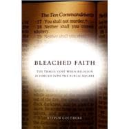 Bleached Faith