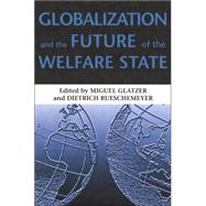 Globalization And The Future Of The Welfare State