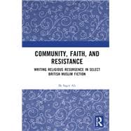 Community, Faith, and Resistance