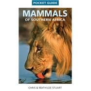 Mammals of Southern Africa Pocket Guide