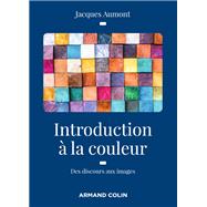 Introduction à la couleur - 2e éd.
