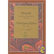 Memoria de doce escritores 1956-1982 y Antologia poetica 1953-1996/ Memories of Twelve Writers 1956-1982 and Poetic Anthology 1953-1996
