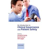 An Introduction to Clinical Governance and Patient Safety