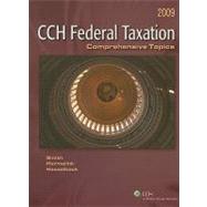 Federal Taxation: Comprehensive Topics 2009