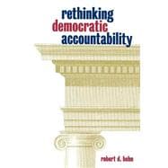 Rethinking Democratic Accountability
