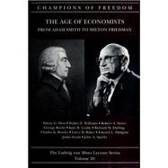 Champion of Freedom the Age of Economists