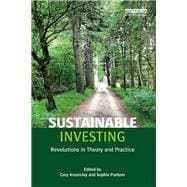 Sustainable Investing: Revolutions in theory and practice