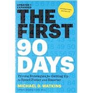 The First 90 Days