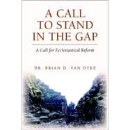 A Call to Stand in the Gap