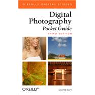 Digital Photography Pocket Guide, 3rd Edition