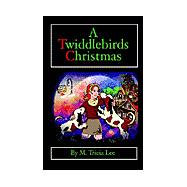 A Twiddlebirds Christmas