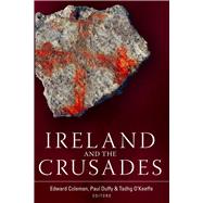 Ireland and the Crusades,9781846828614