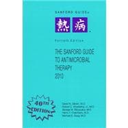 The Sanford Guide to Antimicrobial Therapy 2010: Library Edition
