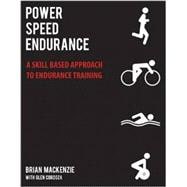 Power  Speed  Endurance A Skill Based Approach To Endurance Training