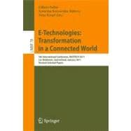 E-Technologies: Transformation in a Connected World : 5th International Conference, MCETECH 2011, les Diablerets, Switzerland, January 23-26, 2011, Revised Selected Papers