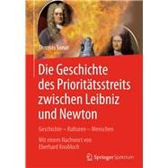 Die Geschichte Des Prioritätsstreits Zwischen Leibniz and Newton