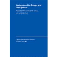 Lectures on Lie Groups and Lie Algebras