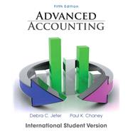 Advanced Accounting: International Student Version