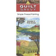 Quilt Savvy : Simple Thread Painting