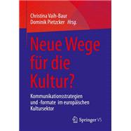 Neue Wege für die Kultur?