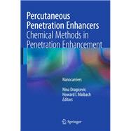 Percutaneous Penetration Enhancers Chemical Methods in Penetration Enhancement