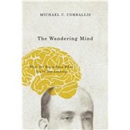 The Wandering Mind