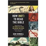 How (Not) to Read the Bible