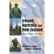 Ireland, Australia and New Zealand History, Politics and Culture