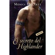 El secreto de Highlander/ Highlander Unmasked