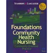 Foundations of Community Health Nursing : Community-Oriented Practice