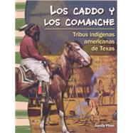 Los Caddo Y Los Comanches / The Caddo And Comanche