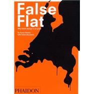 False Flat Why Dutch Design is so Good