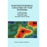Electrothermal Analysis of Vlsi Systems