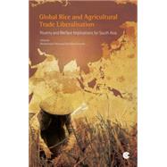 Global Rice and Agricultural Trade Liberalisation