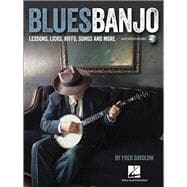 Blues Banjo Lessons, Licks, Riffs, Songs & More