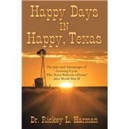 Happy Days in Happy, Texas