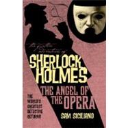 The Further Adventures of Sherlock Holmes: The Angel of the Opera