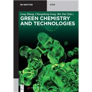 Green Chemistry and Technologies