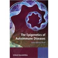 The Epigenetics of Autoimmune Diseases