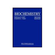 Biochemistry, Solutions Manual, 2nd Edition