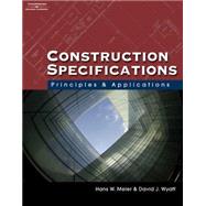 Construction Specifications Principles and Applications