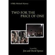 Two for the Price of One : A Billy Michaels Mystery