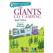The Giants Go Camping A QUIX Book